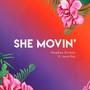 She Movin' (feat. Jason Ray)