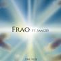 Frao (feat. Saac03) [Explicit]