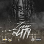 I Am My City (Explicit)