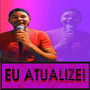 Eu Atualizei