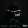 PLOT (feat. Noluv.JT & Jayy10k) [Explicit]