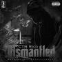 Dismantled EP (Explicit)