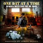 One Day At a Time (feat. Mr. Maph) [Explicit]