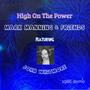 High On The Power (feat, John Whitmore)