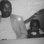 Till We Meet Again, Dad