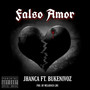 Falso Amor (Explicit)