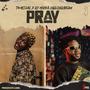 Pray (feat. DJ Hidee)