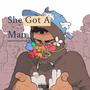 She Got A Man (feat. Joseph Majj) [Explicit]