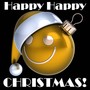 Happy Happy Christmas