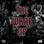 The Wrap Up (Explicit)