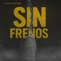 Sin Frenos