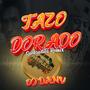 Tazo Dorado (Quebradita Remix)