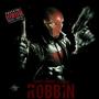 Robbin' (remix) [Batman] [Explicit]