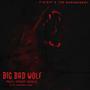 Big Bad Wolf (feat. Sticky Fingaz & DJ Skandalous) [Explicit]