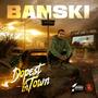 DOPEST IN TOWN (Explicit)