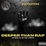 DEEPER THAN RAP (Explicit)