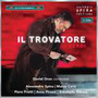 VERDI, G.: Trovatore (Il) [Opera] (Spina, Caria, Pretti, Pirozzi, Shkosa, Marchigiana Philharmon