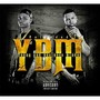 YBM: Young & Business Minded (Reloaded) [Explicit]