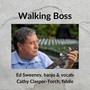 Walking Boss (feat. Cathy Clasper-Torch)