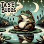 Taste Buds (Explicit)