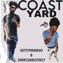 CoastYard (feat. SharcGanGstikcy) [Explicit]