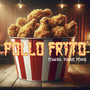 Pollo Frito (Explicit)