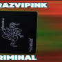 Criminal (Explicit)