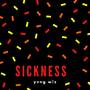 Sickness