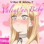 Valent!ne Baby (Explicit)