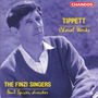 TIPPETT: Choral Works