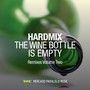 The Wine Bottle Is Empty, Vol. 2 (Remixes)