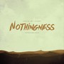 Nothingness (feat. Novelists Fr)