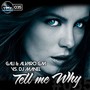 Tell Me Why (Gali & Alvaro Gm vs Dj Manel Remix)