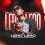 LERO LERO (feat. Two Fingers) [Explicit]