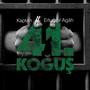 41. Koğuş (feat. Ertuğrul Agah) [Explicit]