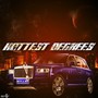 Hottest Degrees (Explicit)