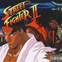 STREET FIGHTER 2 (feat. Tizzle Nizzle) [Explicit]