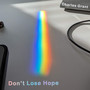 Don't Lose Hope