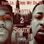 North 2 South (Explicit)