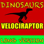 Velociraptor Long Version