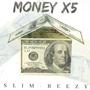 Money x5 (Explicit)