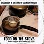 Food On The Stove (feat. Grandson) [Explicit]