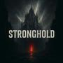 STRONGHOLD