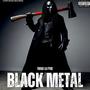 BLACK METAL (Explicit)