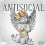 AntiSocial (Explicit)