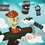 Hard Feelings (feat. Buddy L Rabbit) [Explicit]