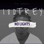 NO LIGHTS (Explicit)