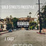 Cold Streets Freestyle (Explicit)