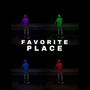 Favorite Place (Explicit)