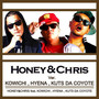 HONEY&CHRIS (feat. KOWICHI, HYENA & KUTS DA COYOTE) [Vocal Version]